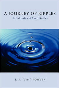 A Journey of Ripples: A Collection of Short Stories