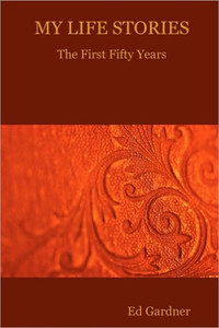 My Life Stories - The First Fifty Years