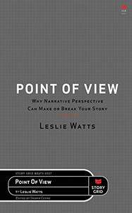 Point of View: Why Narrative Perspective Can Make or Break Your Story (Beats)