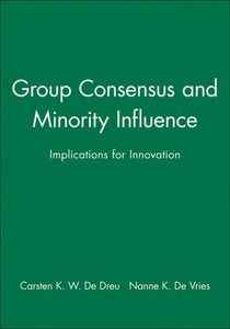 Group Consensus and Minority Influence