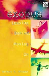 20/30 Bible Study for Young Adults Exodus: Leaving Behind, Moving on