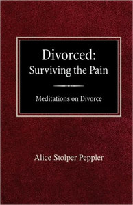 Divorced: Surviving the Pain Mediations on Divorce