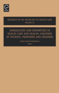 Inequalities and Disparities in Health Care and Health: Concerns of Patients, Providers and Insurers