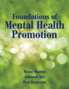 Foundations of Mental Health Promotion: .