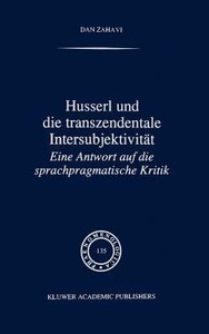Husserl Und Die Transzendentale Intersubjektivität: Eine Antwort Auf Die Sprachpragmatische Kritik