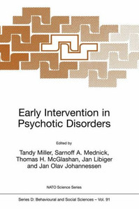 Early Intervention in Psychotic Disorders
