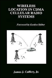 Wireless Location in Cdma Cellular Radio Systems
