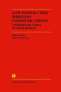 Low-Power CMOS Wireless Communications: A Wideband Cdma System Design