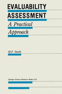 Evaluability Assessment: A Practical Approach