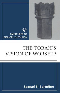 Torahs Vision of Worship