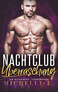 Nachtclub ?berraschung: Ein Urlaubsromanzen (Nachtclub-S?nden) (German Edition)
