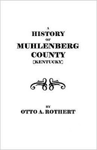 History of Muhlenberg County [Kentucky]