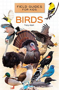 Birds (Field Guides for Kids)