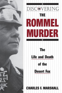 Discovering the Rommel Murder