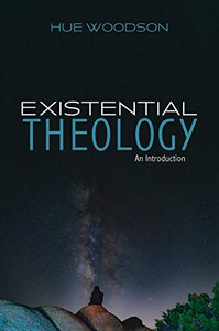 Existential Theology