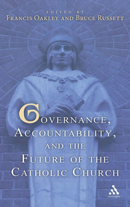 Governance, Accountability, and the Future of the Catholic Church