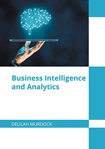 Business Intelligence and Analytics