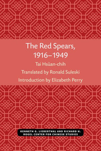The Red Spears, 1916-1949: Volume 54