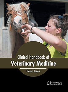 Clinical Handbook of Veterinary Medicine Clinical Handbook of Veterinary Medicine
