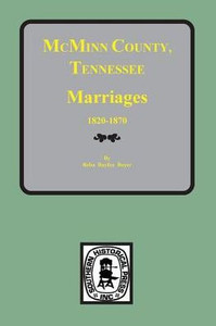 McMinn County, Tennessee Marriages 1820-1870