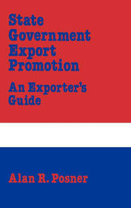 State Government Export Promotion: An Exporter's Guide