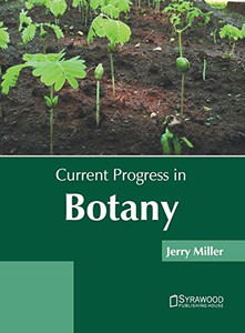 Current Progress in Botany Current Progress in Botany