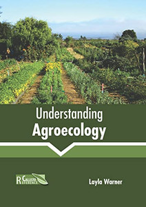 Understanding Agroecology