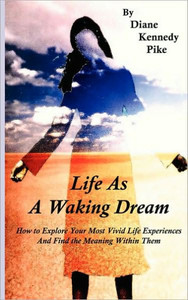 Life as a Waking Dream