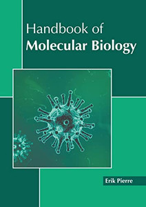Handbook of Molecular Biology Handbook of Molecular Biology