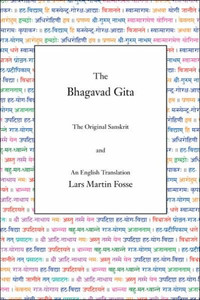 The Bhagavad Gita: The Original Sanskrit and An English Translation