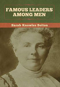 Famous Leaders among Men - 9781647992477 Famous Leaders among Men - 9781647992477
