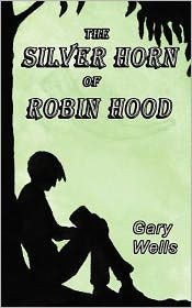 The Silver Horn of Robin Hood