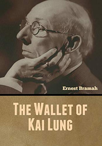 The Wallet of Kai Lung - 9781647999544