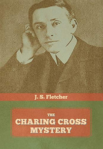 The Charing Cross Mystery - 9781644393802 The Charing Cross Mystery - 9781644393802