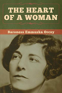 The Heart of a Woman - 9781647991234 The Heart of a Woman - 9781647991234