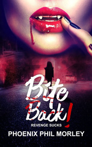 BITE BACK! (paperback edition)