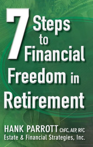 Seven Steps to Financial Freedom in Retirement