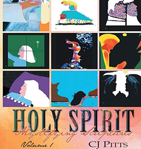 Holy Spirit Mystifying Scriptures Volume 1 - 9781649992642 Holy Spirit Mystifying Scriptures Volume 1 - 9781649992642
