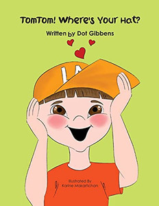 TomTom! Where's Your Hat? (TomTom Loves His Hair!) - 9781662904752 TomTom! Where's Your Hat? (TomTom Loves His Hair!) - 9781662904752