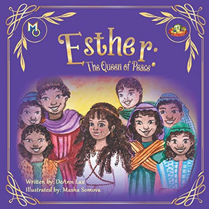 Esther: The Queen Of Peace - 9781626765023 Esther: The Queen Of Peace - 9781626765023