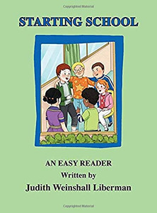 Starting School: An Easy Reader - 9781648264504 Starting School: An Easy Reader - 9781648264504