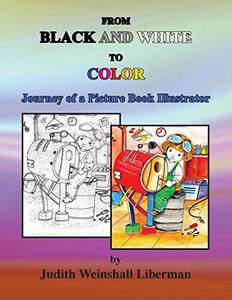 From Black and White to Color - 9781648264771 From Black and White to Color - 9781648264771