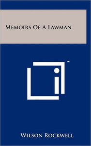 Memoirs Of A Lawman