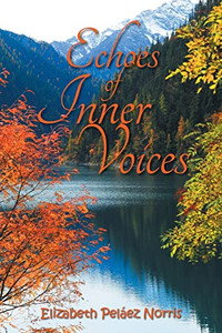 Echoes of Inner Voices - 9781664197206