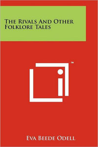 The Rivals and Other Folklore Tales