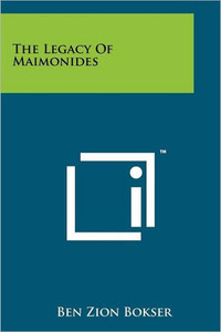 The Legacy of Maimonides