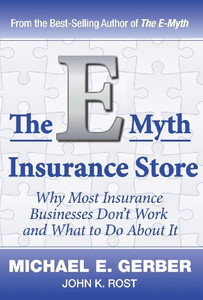 The E-Myth Insurance Store The E-Myth Insurance Store
