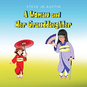 A Woman and Her Granddaughter - 9781685151447 A Woman and Her Granddaughter - 9781685151447