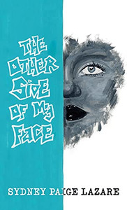 The Other Side of My Face - 9781698704999 The Other Side of My Face - 9781698704999