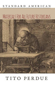 Materials for All Future Historians - 9781642641639 Materials for All Future Historians - 9781642641639